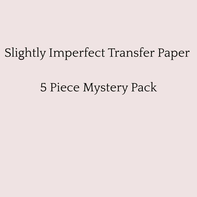 SLIGHTLY IMPERFECT 5 Piece Mystery Transfer Pack